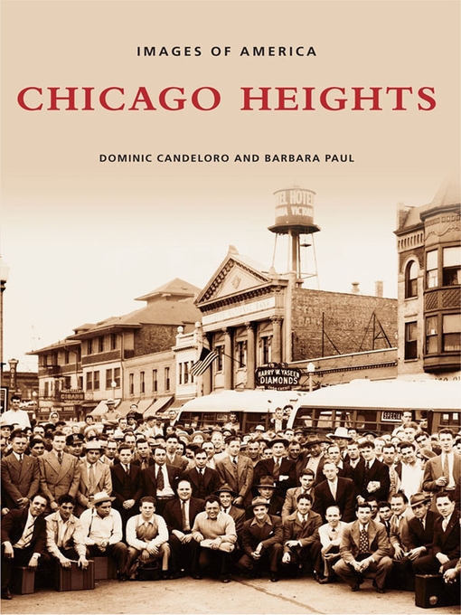 Title details for Chicago Heights by Dominic Candeloro - Available